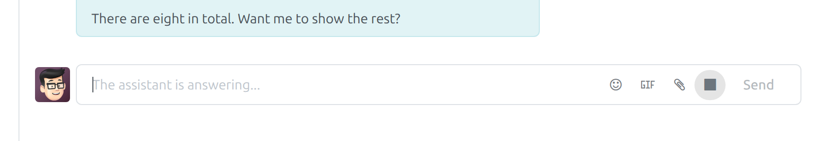 The message box saying The assistant is answering with a Stop button