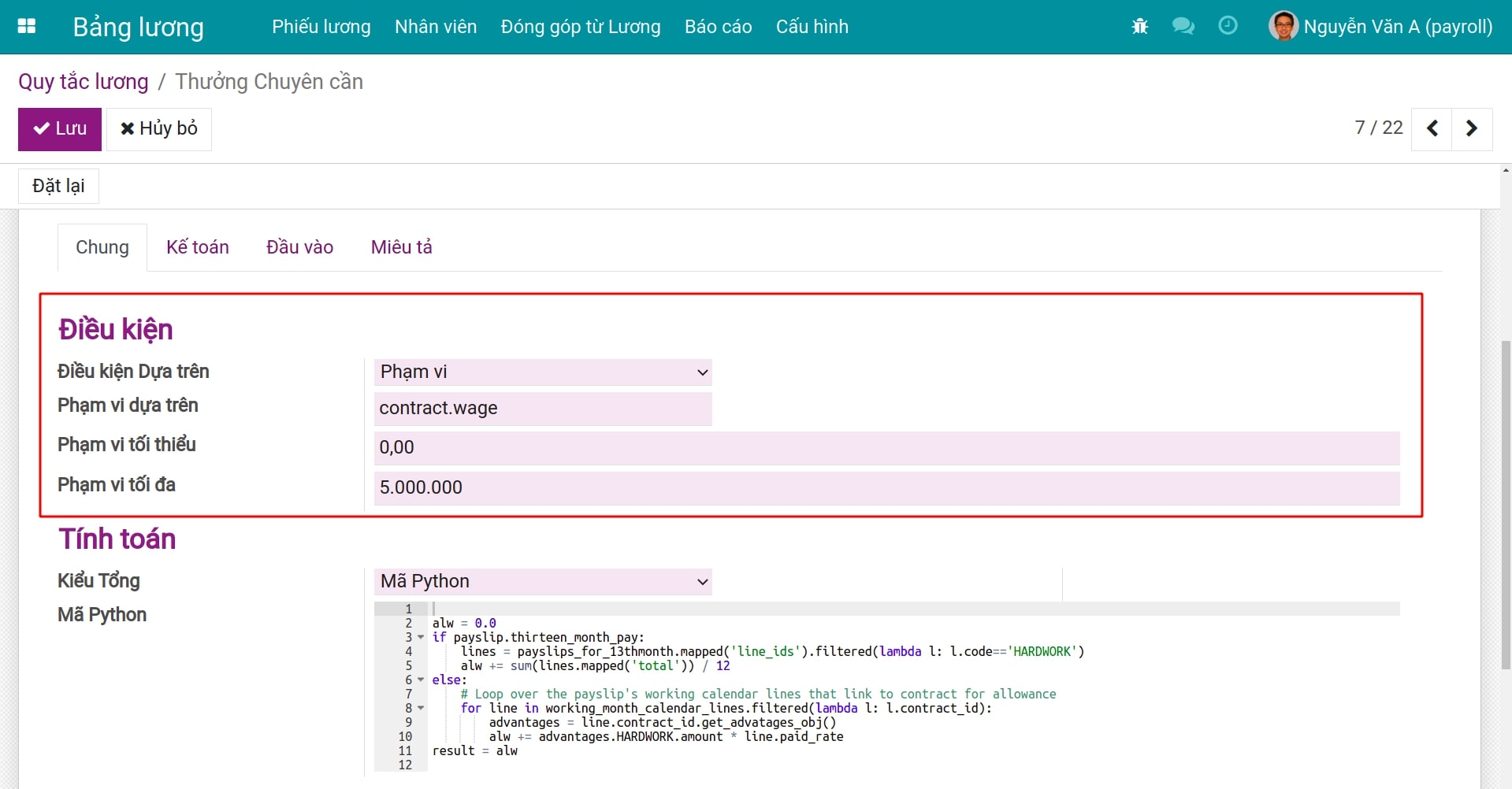 Kiểu điều kiện tính toán Phạm vi Quy tắc lương Bảng lương Viindoo