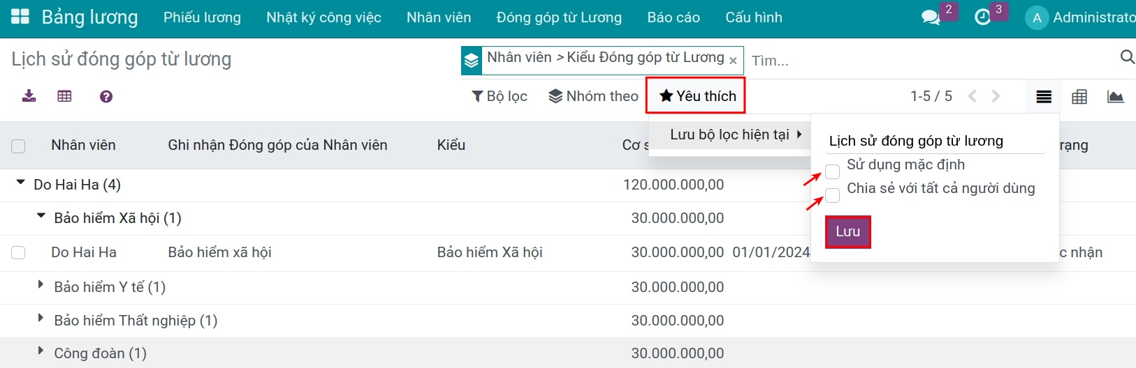 Lưu vào bộ lọc yêu thích - Kế toán lương Viindoo