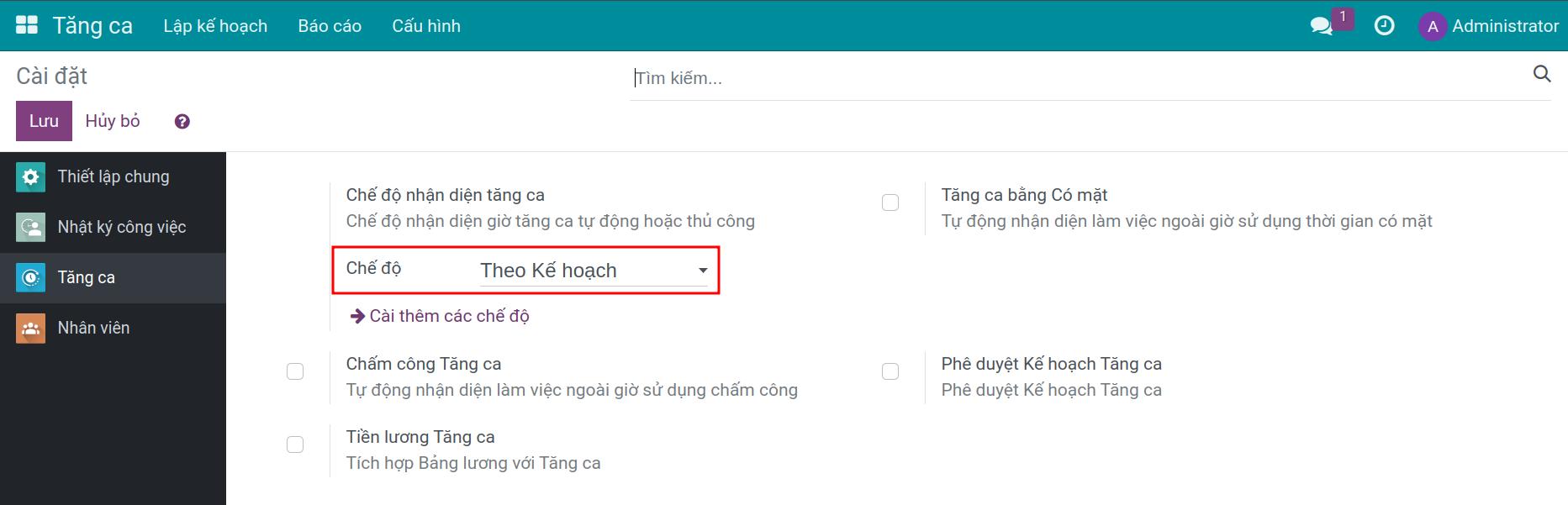 Chế độ nhận diện tăng ca