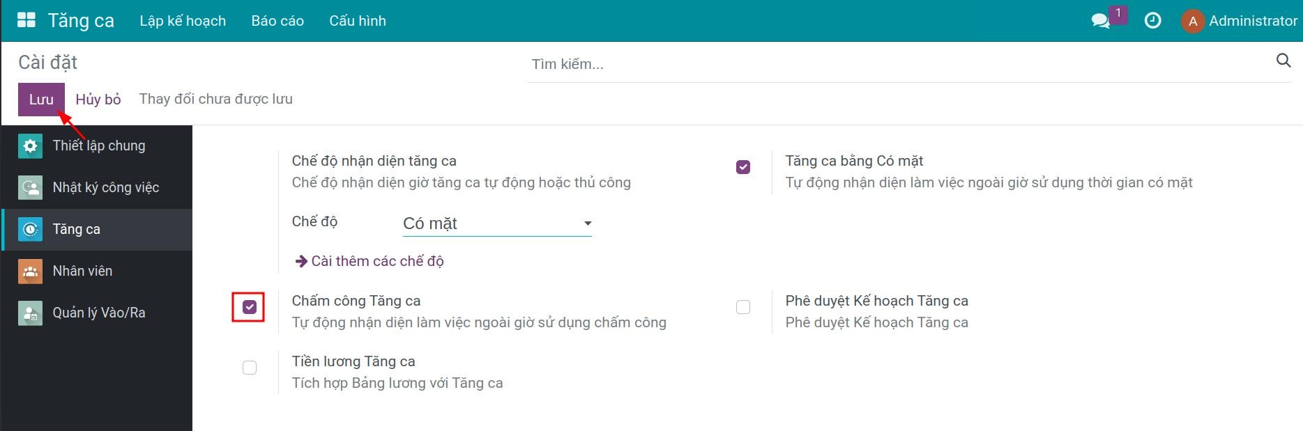 Kích hoạt Chấm công tăng ca