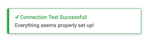 Connection Test Successful message