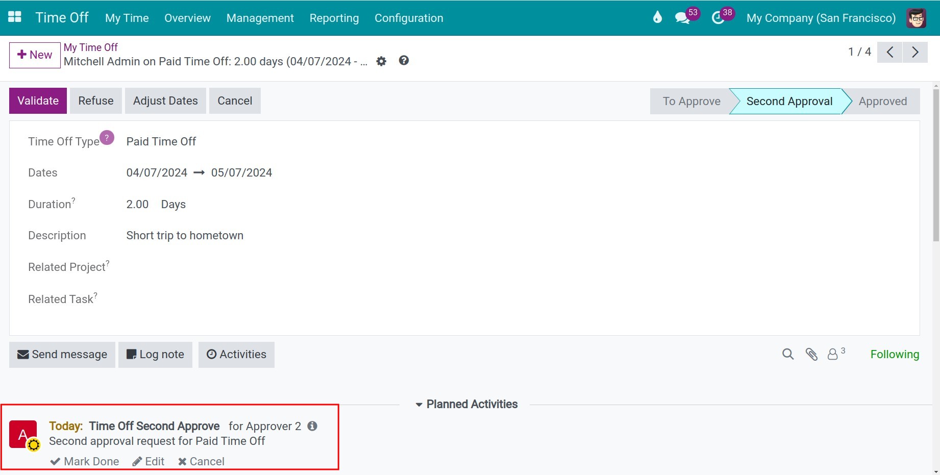 Schedule activity for the second approval